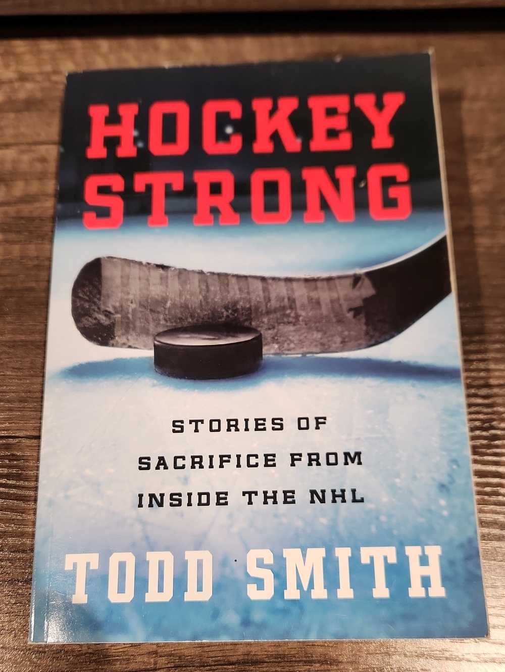 EUC Hockey Strong by Todd Smith - Blue/Black Cover Paperback